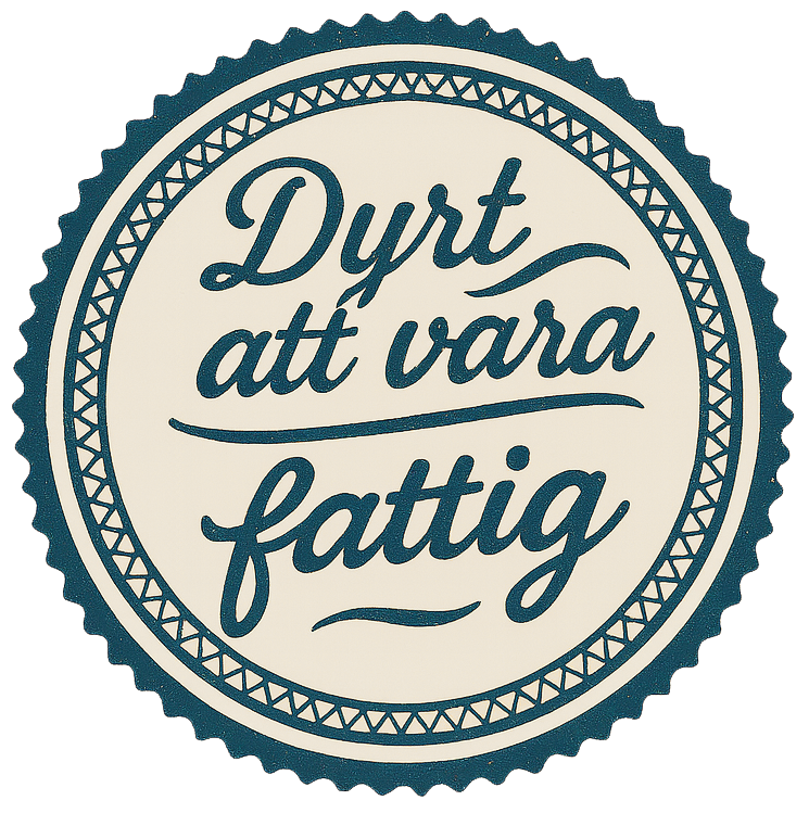 Dyrt att vara fattig
